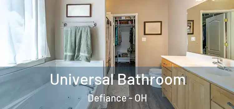  Universal Bathroom Defiance - OH